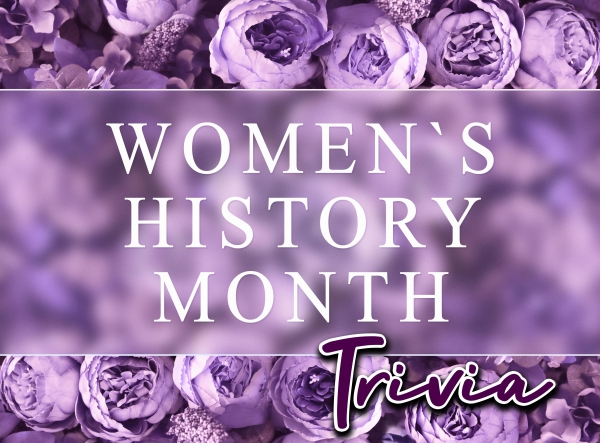 Photo for Women’s History Month Trivia