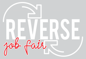Reverse Job Fair 